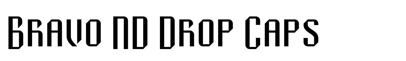 Bravo ND Drop Caps